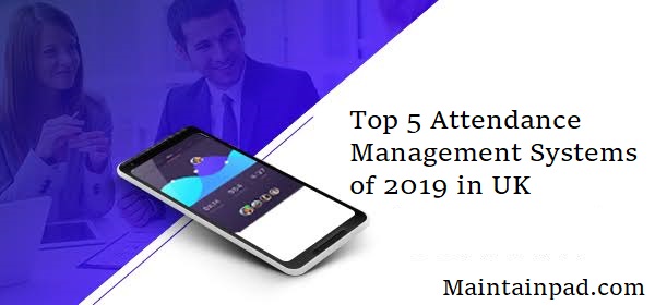 Uptivity Apps | Top 5 Attendance Management Systems in 2019